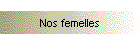 Nos femelles